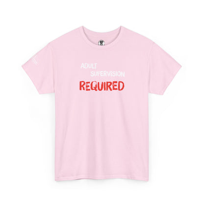 Ollie's: "Adult Supervision Required" - 100% Cotton Graphic T-Shirt