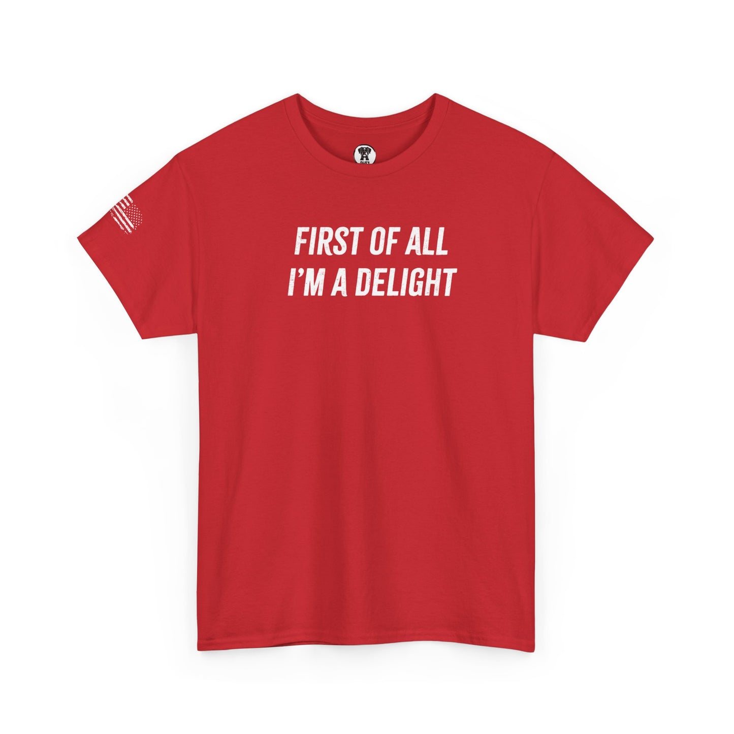 Ollie's: "First of All I'm a Delight" - 100% Cotton Graphic T-Shirt