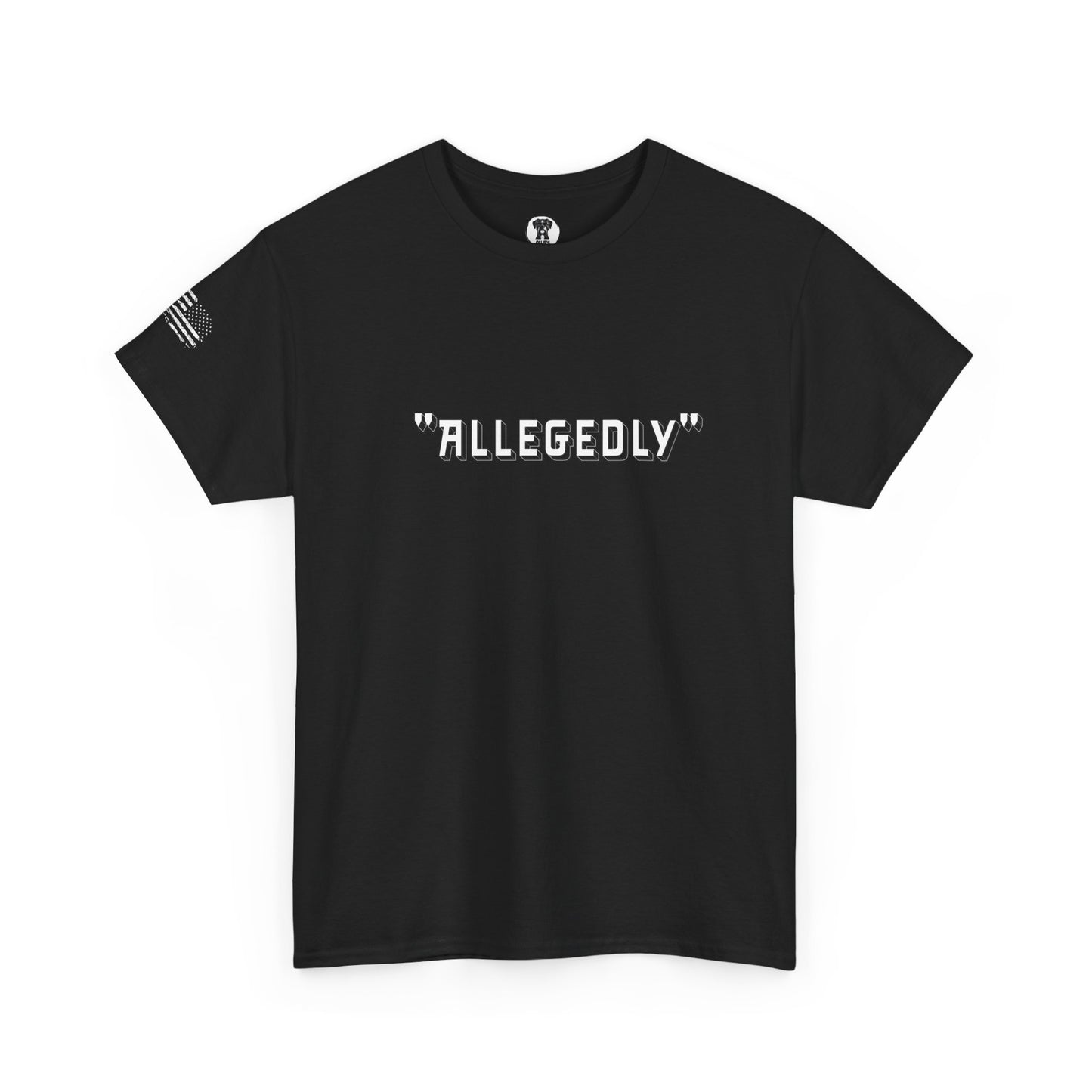 Ollie's: 'Allegedly' - 100% Cotton T-Shirt