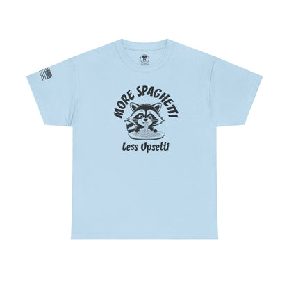 Ollie's: 'More Spaghetti Less Upsetti'- 100% Cotton T-shirt.
