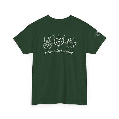 Ollie's: Peace Love Dogs T-Shirt, 100% Cotton