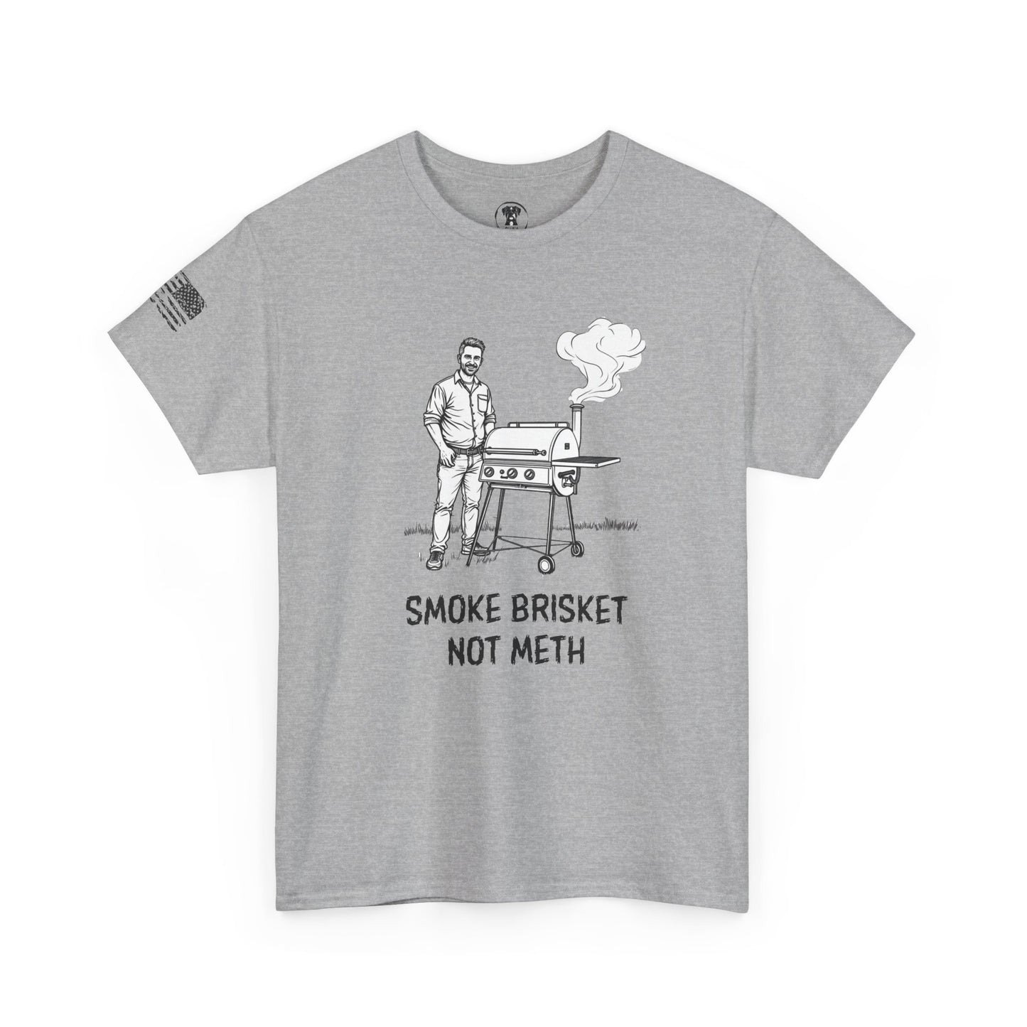 Ollie's: Smoke Brisket Not Meth T-Shirt 100% Cotton