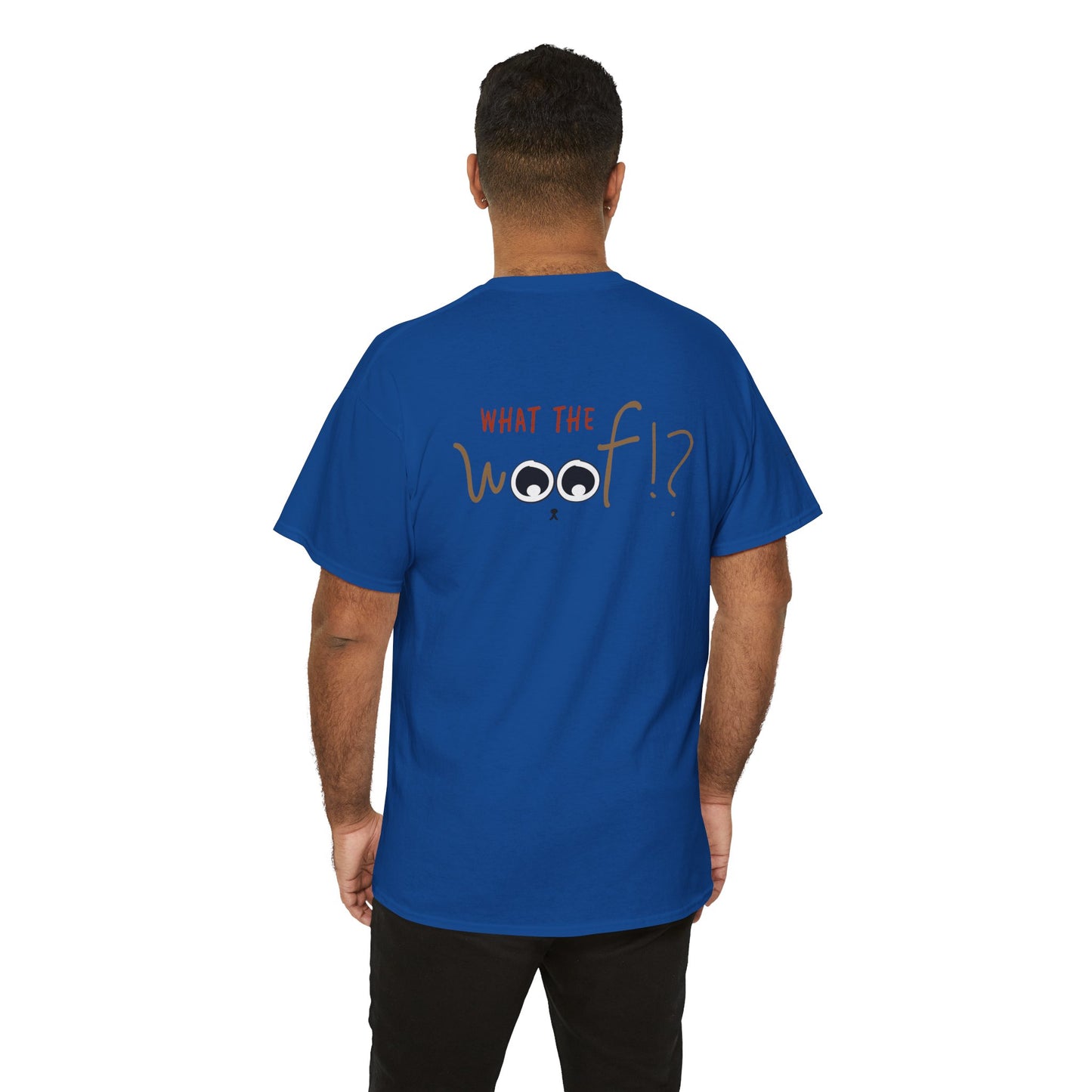 Ollie's: 'What the Woof' - 100% Cotton T-shirt