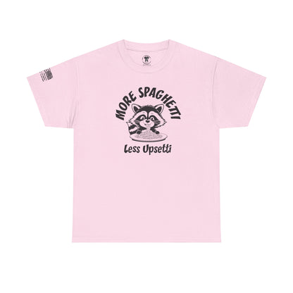 Ollie's: 'More Spaghetti Less Upsetti'- 100% Cotton T-shirt.