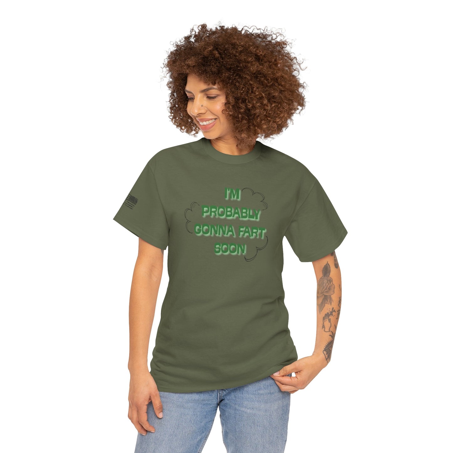Ollie's: Going To Fart Soon - 100% Cotton T-shirt