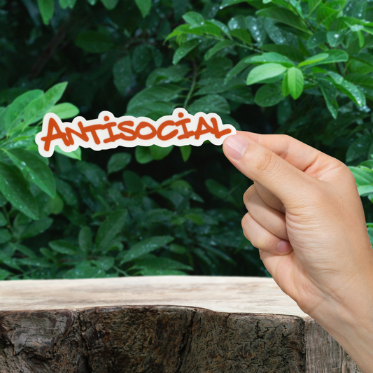 Antisocial Sticker - Durable, Vinyl