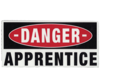 Durable vinyl, die-cut Danger Apprentice Sticker