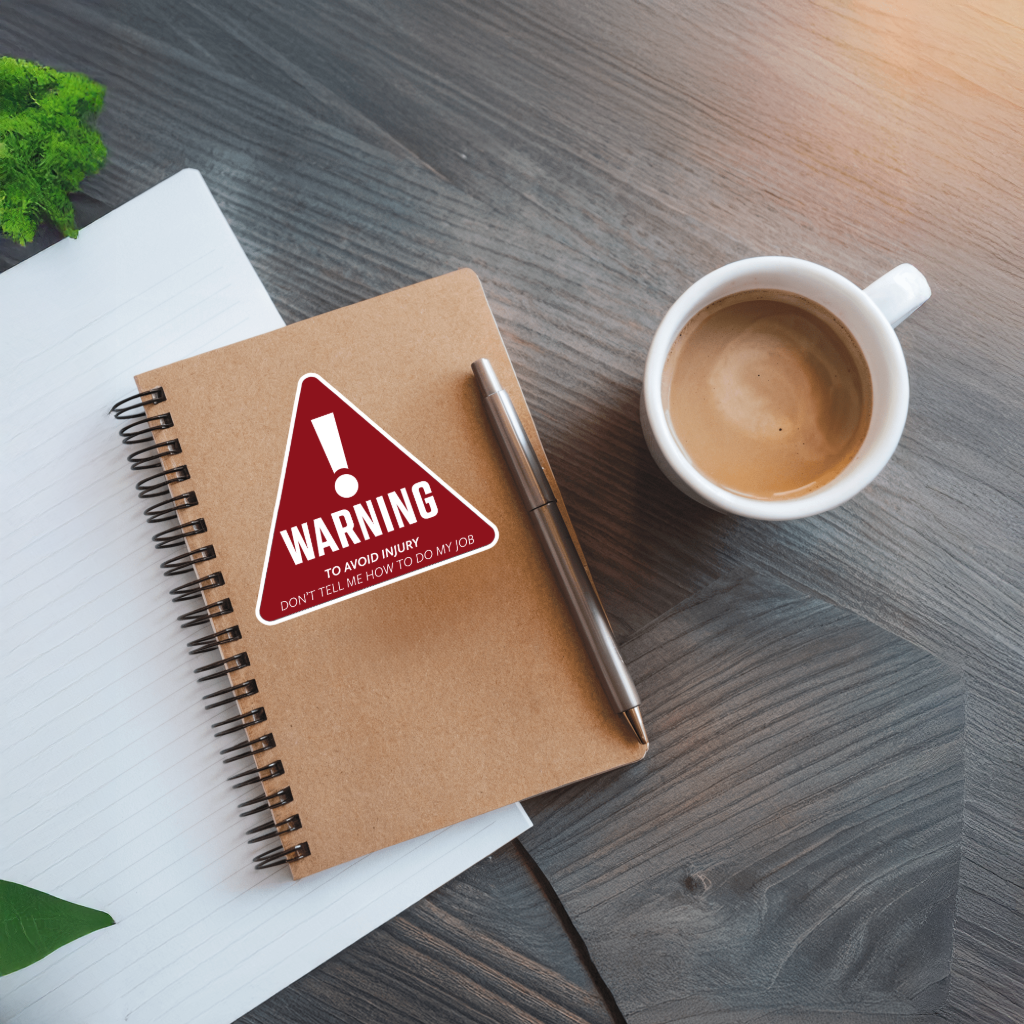 Durable vinyl, die-cut Avoid Injury Sticker