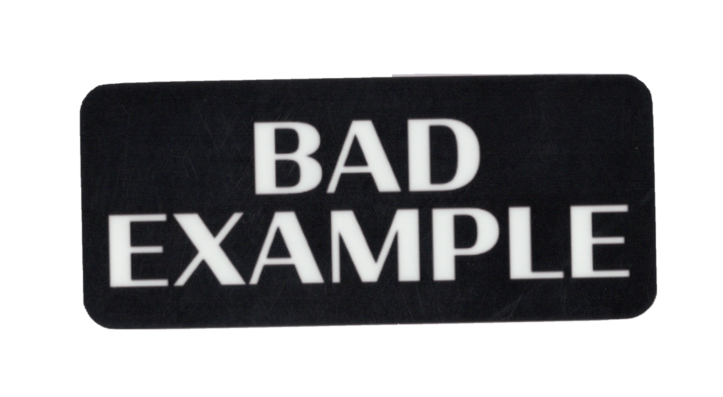 Bad Example Sticker
