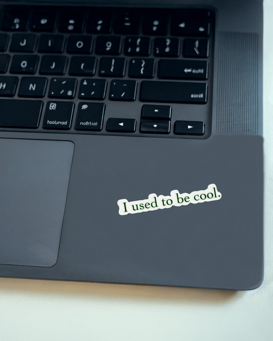Be Cool Sticker