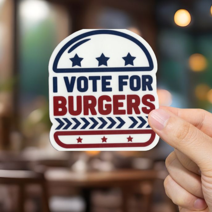 Durable, vinyl, die-cut, I Vote For Burgers Sticker