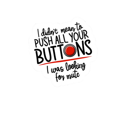 Durable vinyl die-cut Buttons Sticker
