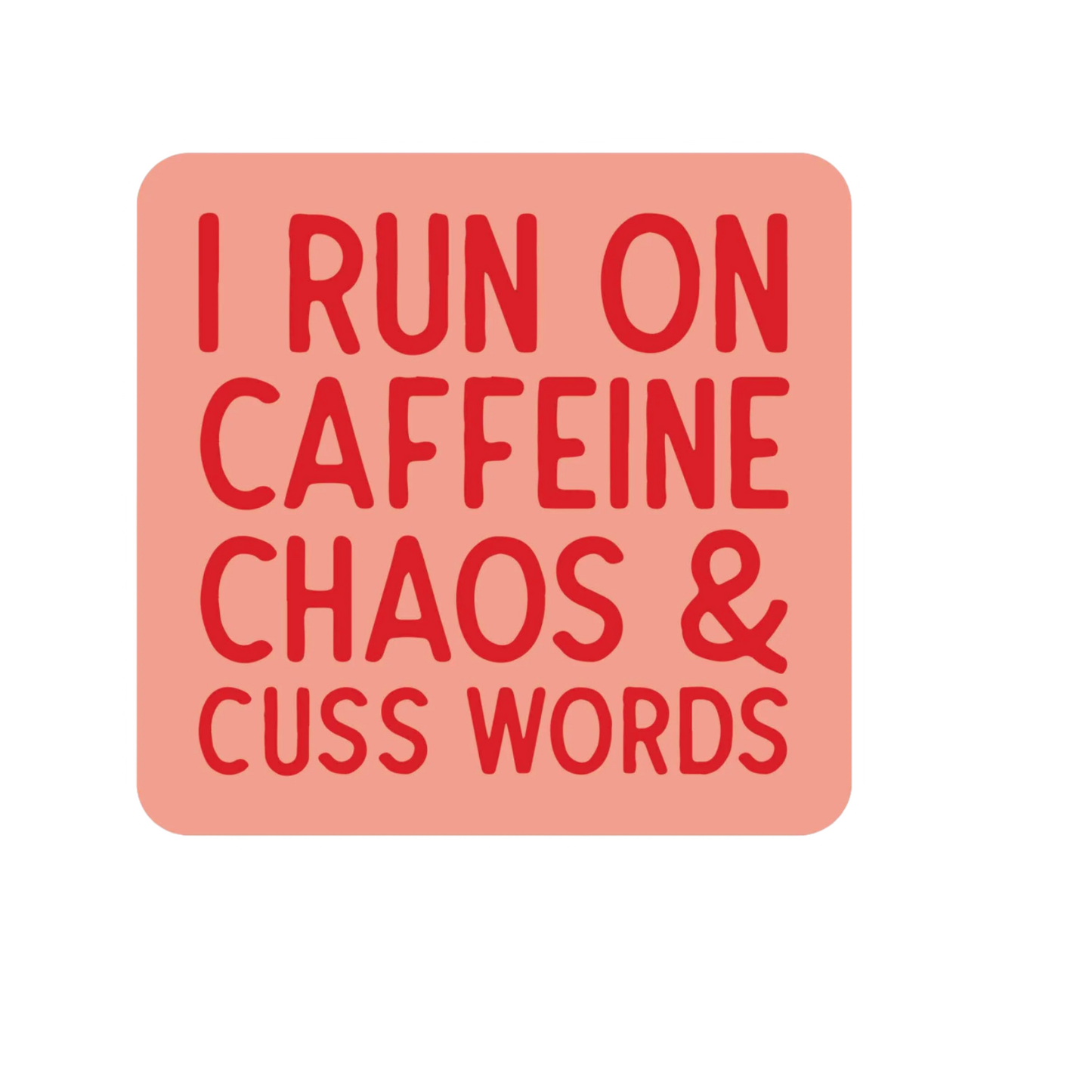 Our Caffeine Chaos & Cuss Sticker! unique, high-quality, vinyl die-cut, eco-friendly stickers