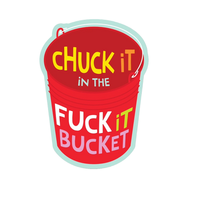 Durable vinyl die-cut Chuck It Bucket Sticker