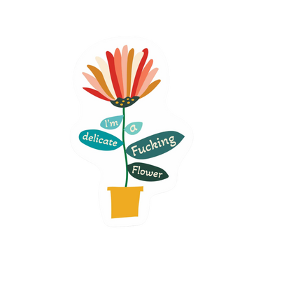 Our Delicate Fking Flower Sticker! unique, high-quality, vinyl die-cut, eco-friendly stickers