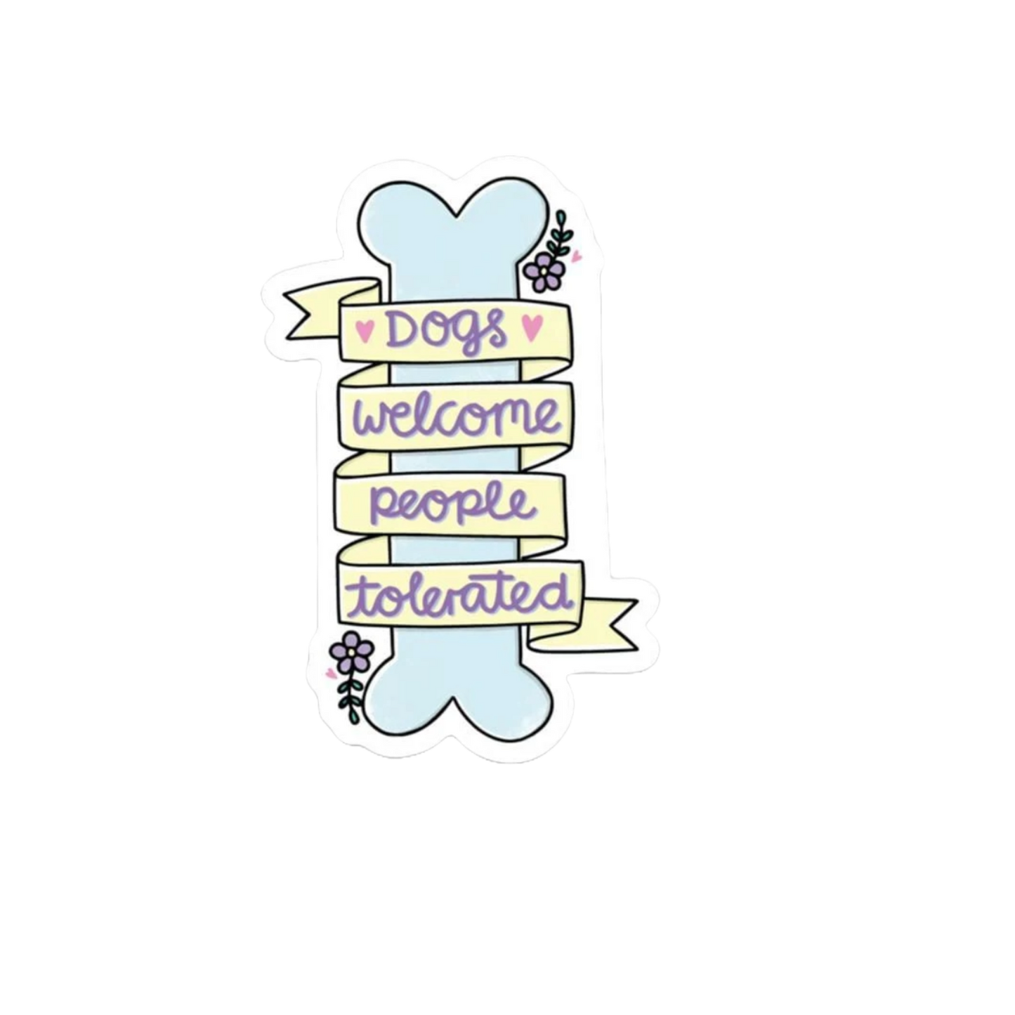 Durable, die-cut Dogs Welcome Sticker
