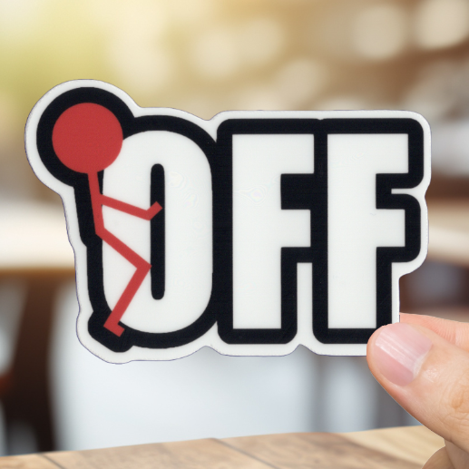 Durable, vinyl, die-cut, Fck-Off Sticker.