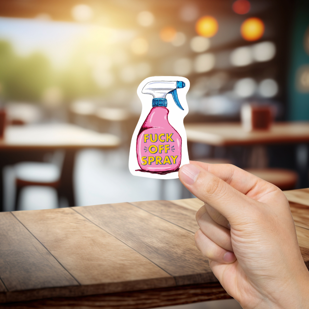 Durable, vinyl, die-cut, Fck-Off Spray Sticker.