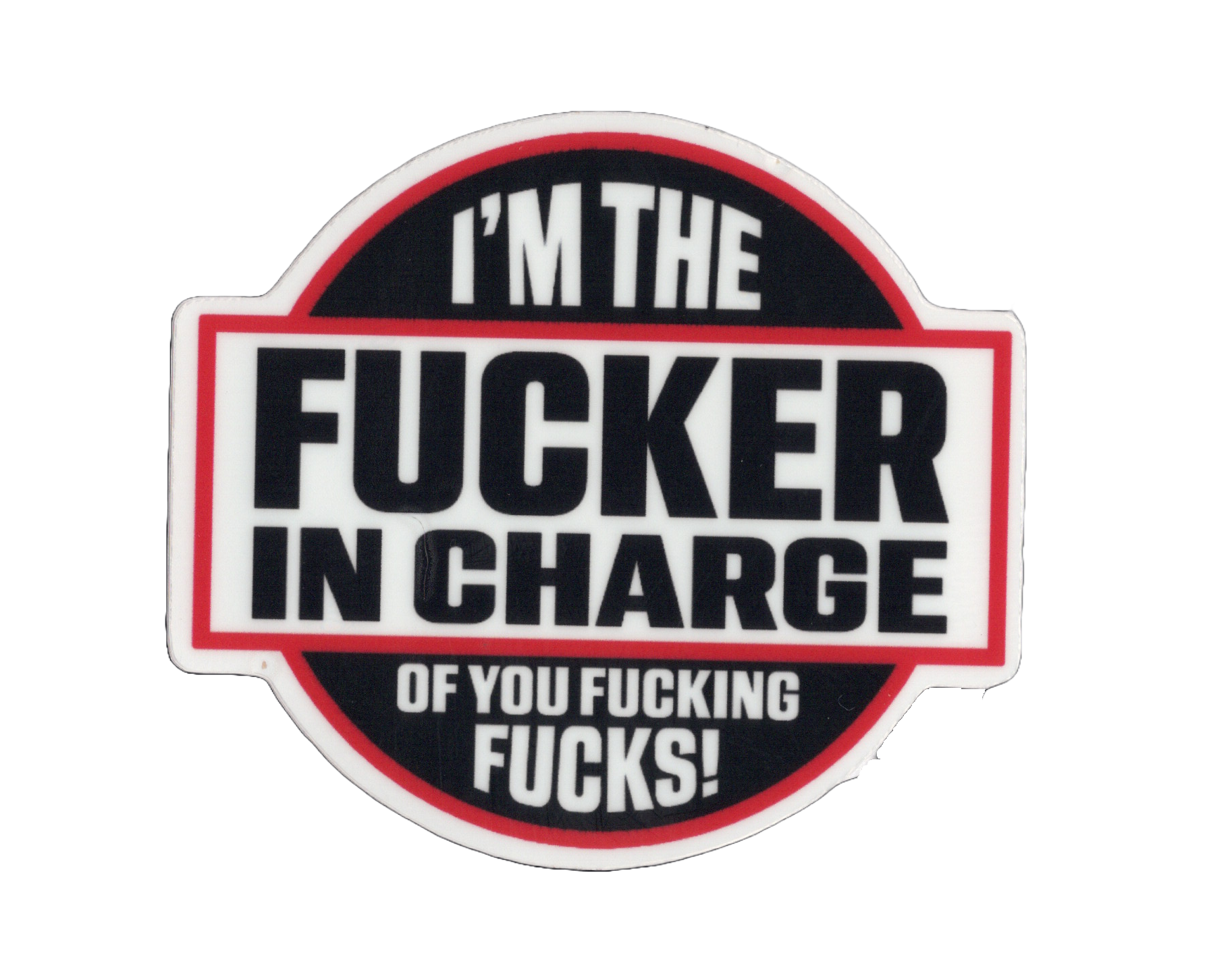 Durable vinyl, die-cut Fkr In Charge Sticker