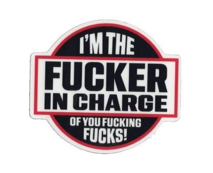 Durable vinyl, die-cut Fkr In Charge Sticker