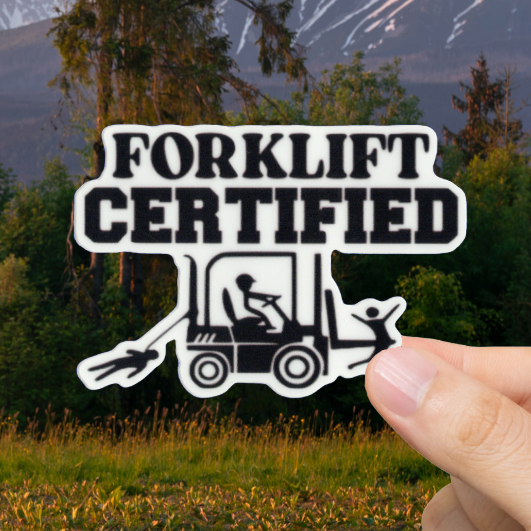 Durable, vinyl, die-cut, Forklift Certified Sticker.