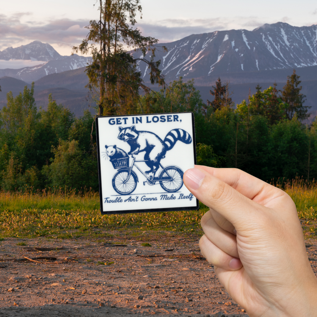 Durable, vinyl, die-cut, Get In Loser Sticker.