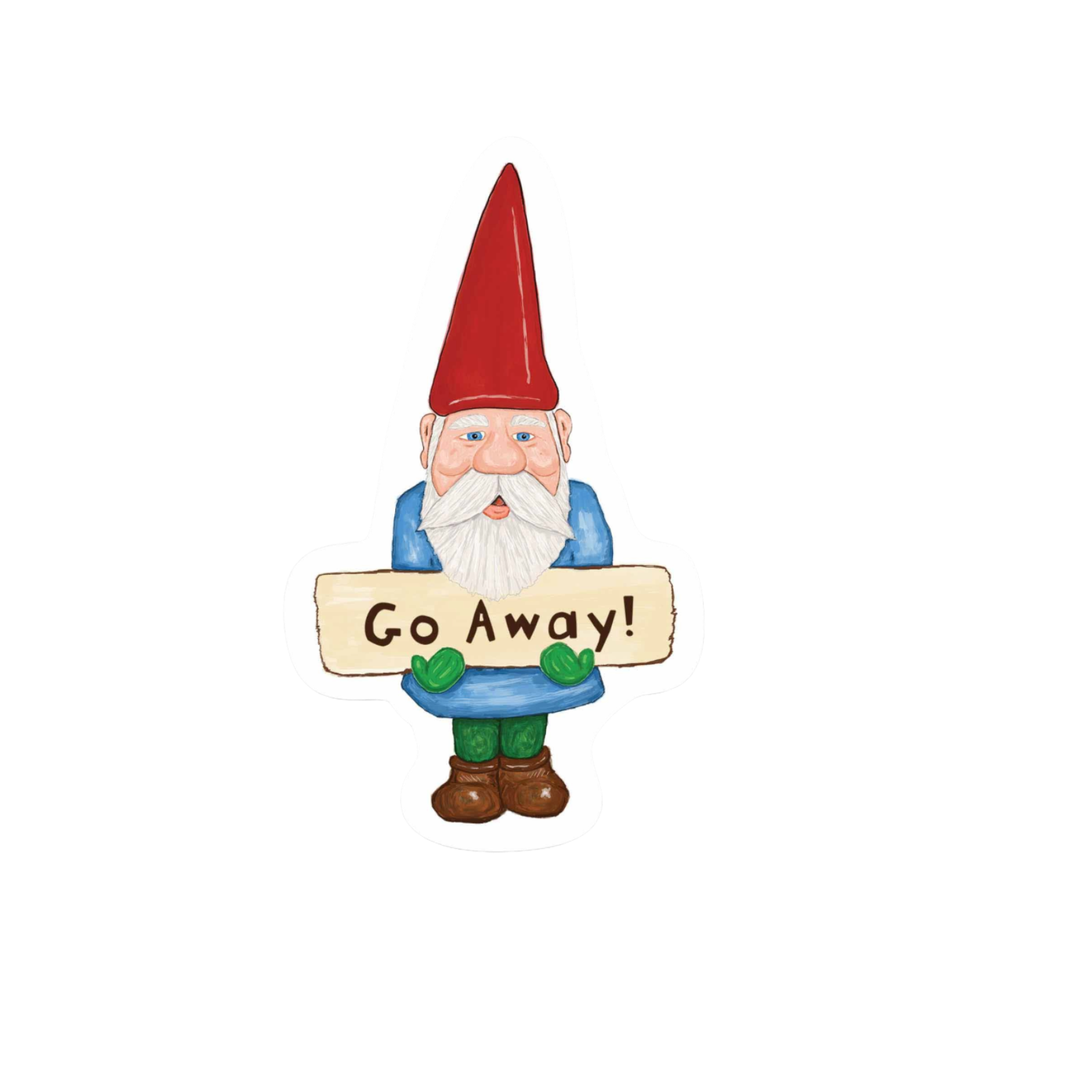 Our Go Away Gnome Sticker! unique, high-quality, vinyl die-cut, eco-friendly stickers