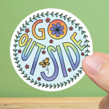 Durable, vinyl, die-cut, Go Outside Flowers Sticker.