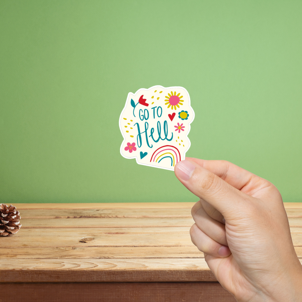 Durable, vinyl, die-cut, Go To Hell Sticker.