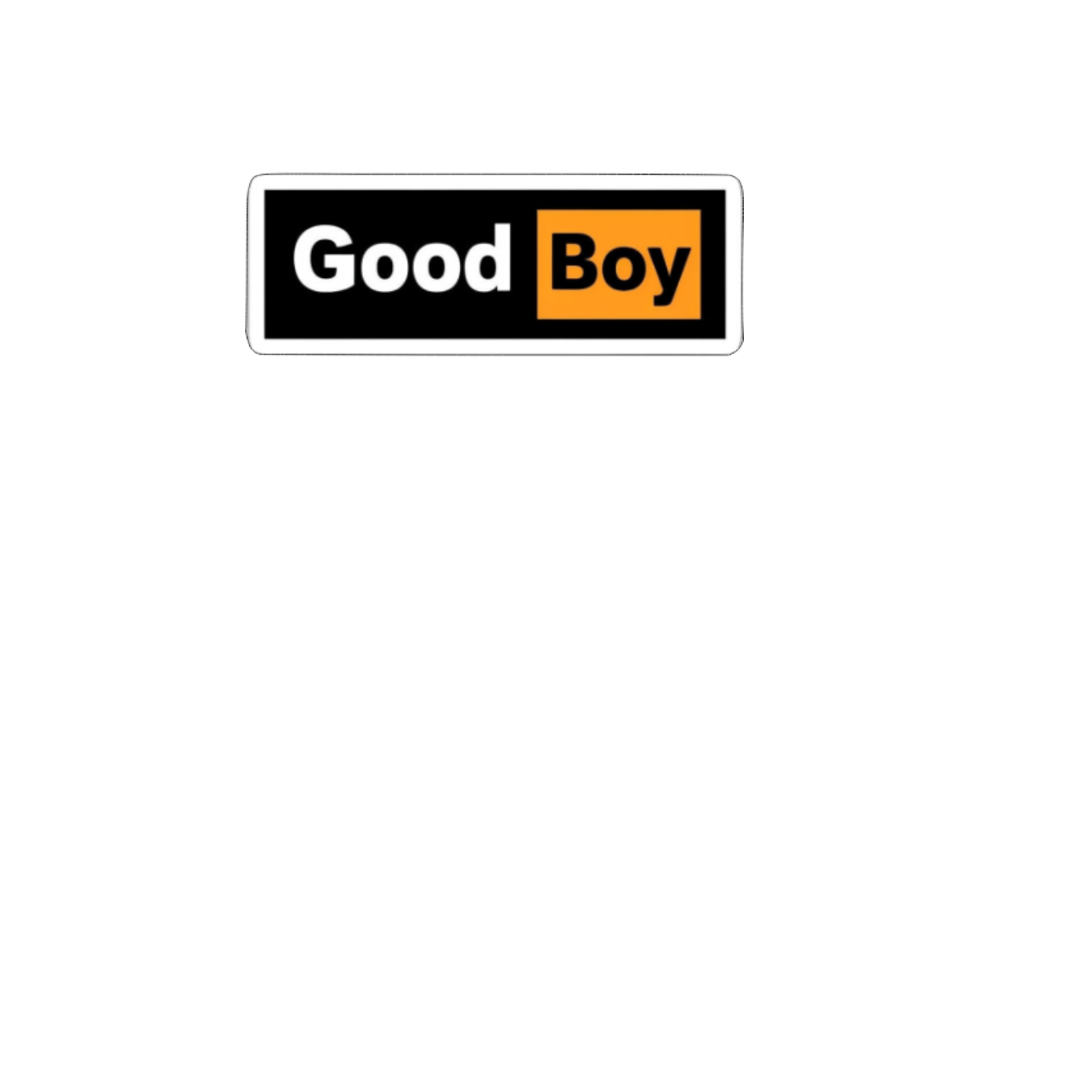 Good Boy Sticker - Durable, Vinyl