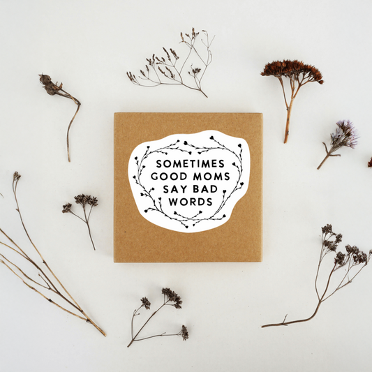 Durable, vinyl, die-cut, Good Moms Bad Words Sticker.