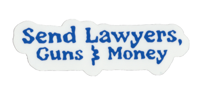 Durable vinyl, die-cut Guns & Money Sticker