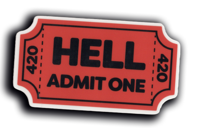 Durable vinyl, die-cut Hell 420 Sticker