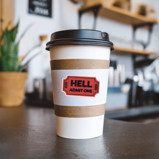 Durable, vinyl, die-cut, Hell Admit One 420 Sticker.