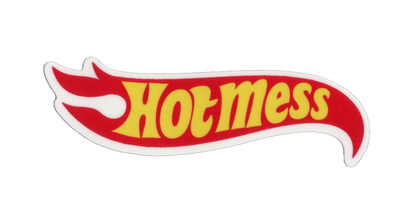 Durable vinyl, die-cut Hot Mess Sticker