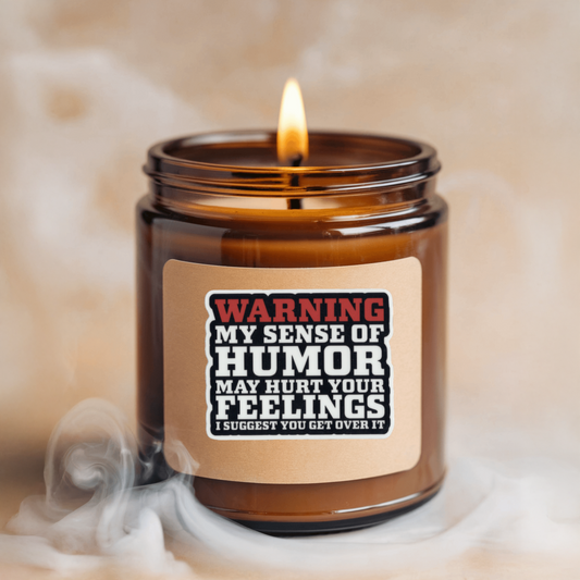 Durable, vinyl, die-cut, Sense Of Humor Warning Sticker.