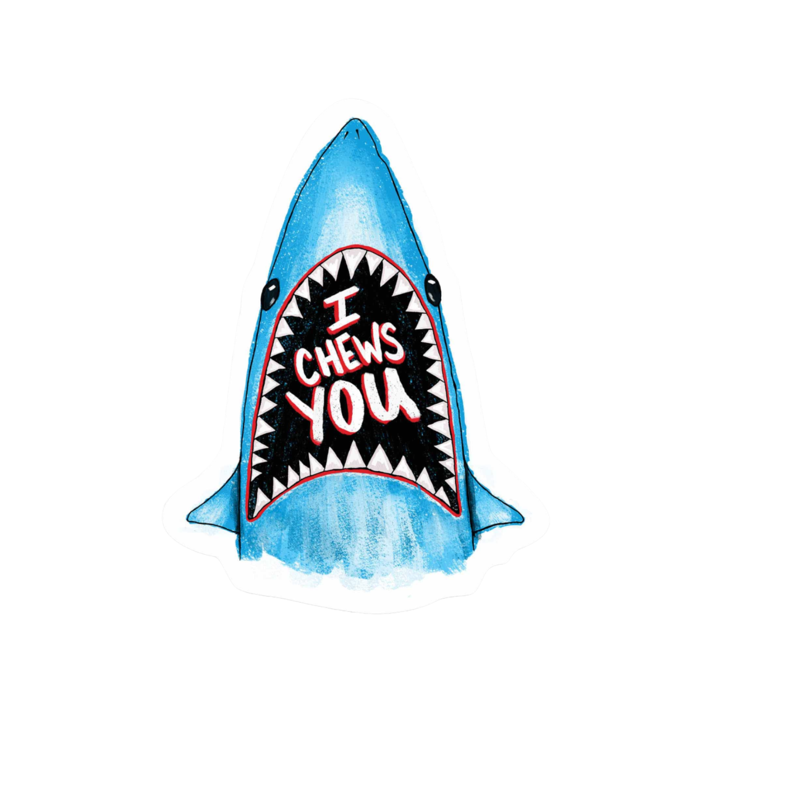 Our I Chews You Sticker! unique high-quality, vinyl, die-cut, eco-friendly stickers
