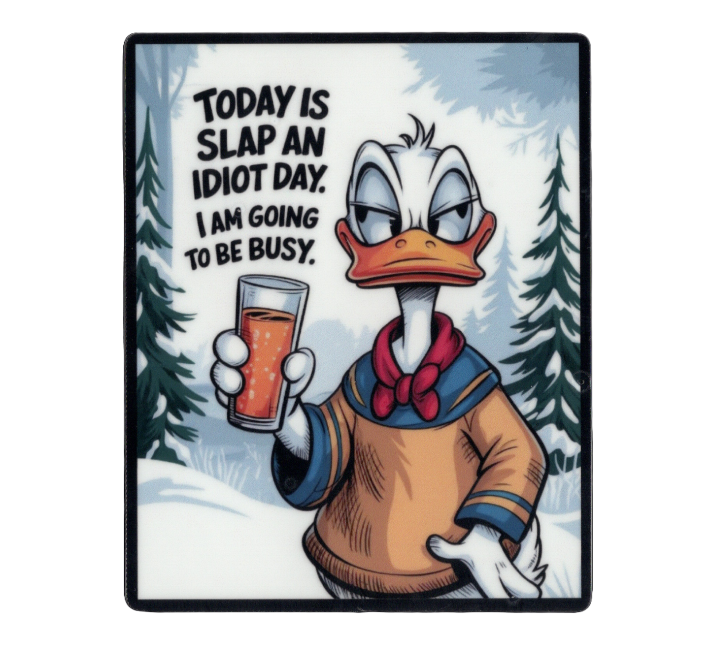 Durable vinyl, die-cut Idiot Sticker