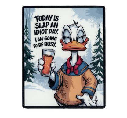Durable vinyl, die-cut Idiot Sticker