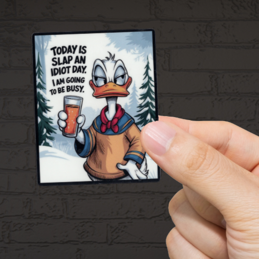 Durable, vinyl, die-cut, Slap An Idiot Day Sticker.