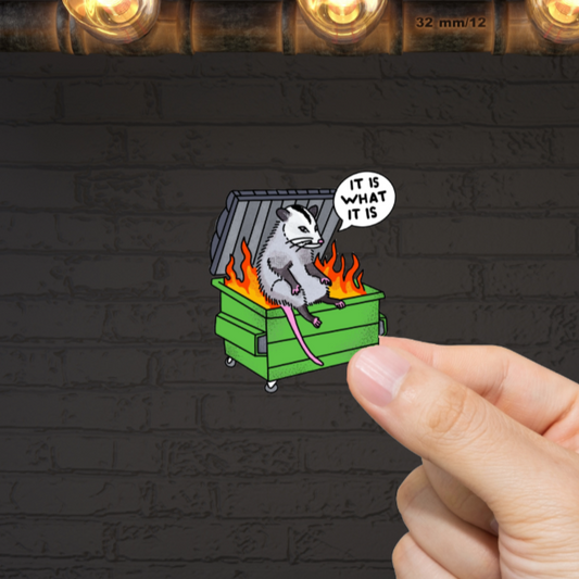Durable, die-cut, vinyl, Is What It Is Sticker.