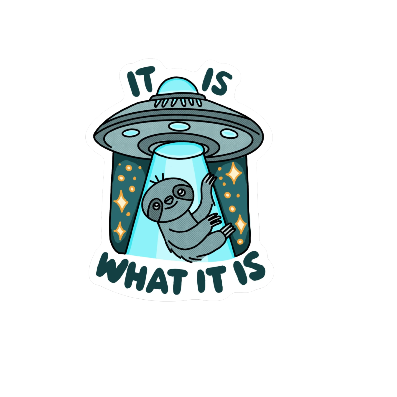 Durable, die-cut It Is What It is Sticker       