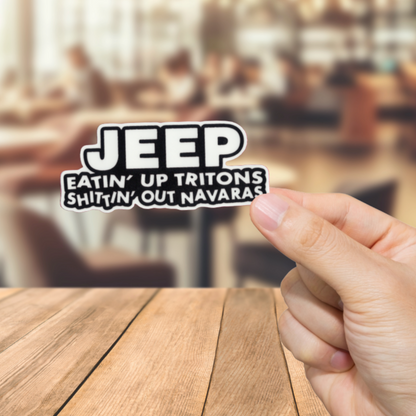 Durable, vinyl, die-cut, Jeep-Eatin Up Sticker.