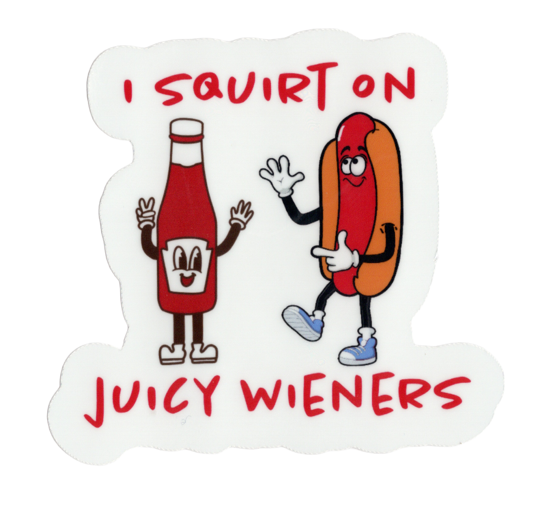 Durable vinyl die-cut Juicy Wieners Sticker