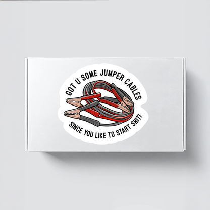 Durable, vinyl, die-cut, Jumper Cables Start Shit Sticker.