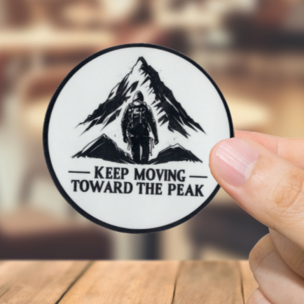 Durable, vinyl, die-cut, Keep Moving To The Peak Sticker.