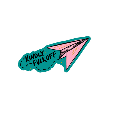 Durable, die-cut Kindly Fck Off Sticker