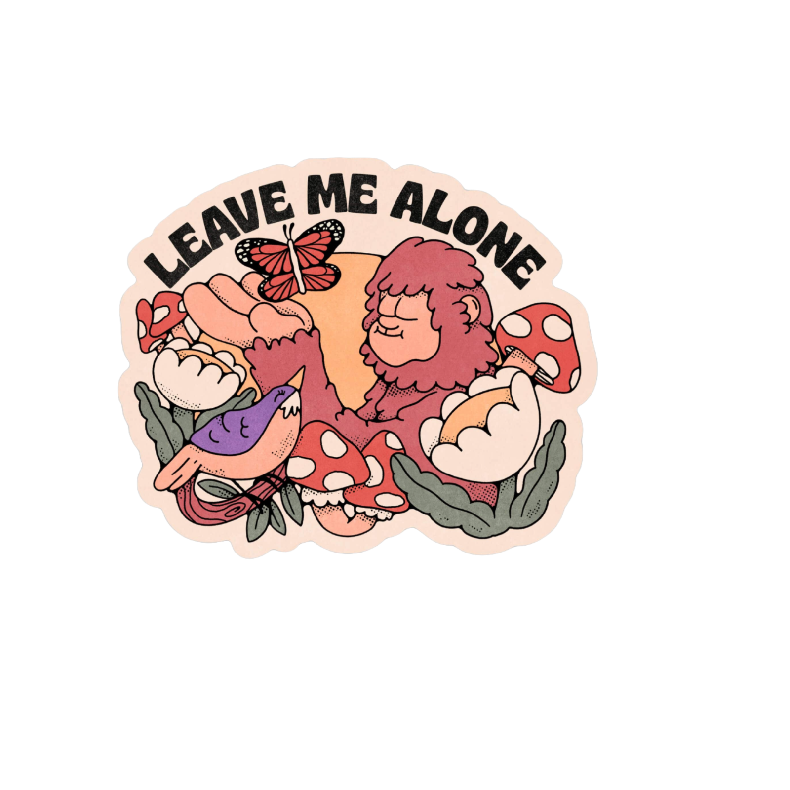 Durable vinyl, die-cut Leave Me Alone Sticker
