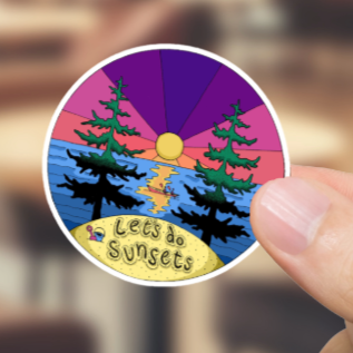 Durable, die-cut, vinyl, Let's Do Sunsets Sticker.