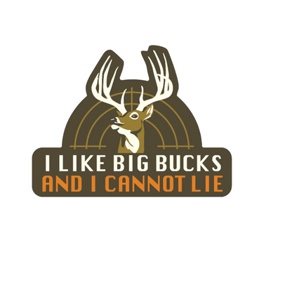 Durable vinyl, die-cut Like Big Bucks Sticker
